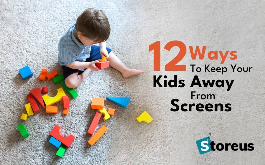 12 Ways to Keep Your Kids Away from Screens